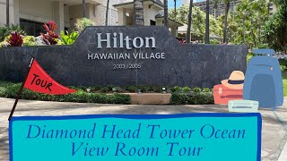 Hilton Hawaiian Village Diamond Head Tower Ocean View Room Tour [upl. by Kimball445]