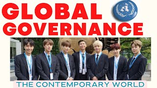 Global Governance  The Contemporary World 2023 [upl. by Tikna]