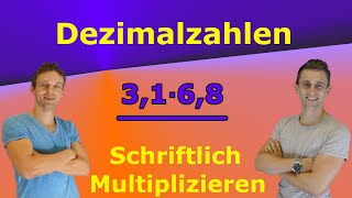 Dezimalzahlen schriftlich multiplizieren  mit AufgabenLösung  Was passiert mit dem Komma [upl. by Nnylrac513]