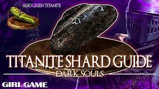 DARK SOULS Remastered  Titanite Shard Guide Locations and Farming Tips [upl. by Naeerb240]