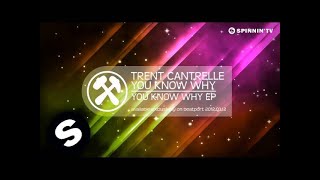 Trent Cantrelle  You Know Why Teaser [upl. by Rector]