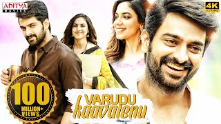 quotVarudu Kaavalenuquot New Hindi Dubbed Full Movie 4K ULTRA HD  Naga Shaurya Ritu Varma [upl. by Aihsenad274]