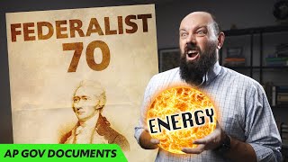 Federalist 70 EXPLAINED AP Gov Required Documents [upl. by Manchester]