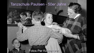 Elmshorn damals Tanzschule Paulsen  Kinder 50er Jahre [upl. by Nnaxor]