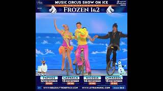 Highlights of FROZEN 1amp2 in Music Circus Show on Ice [upl. by Georgine72]