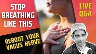 Stop breathing like this Doctor QampA to explain vagus nerve [upl. by Notsua]