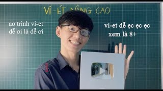 Ôn thi tuyển sinh 10 2022  Video 3  Tổng hợp Viet nâng cao  xem là 8 [upl. by Borlase]