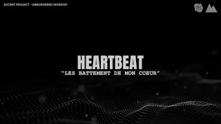 Les battement de mon coeur Official french lyrics Ascent Project [upl. by Ettolrahc]