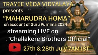 Guru Poornima 2024  Maha Rudra Homa  27th July 2024 [upl. by Handal]