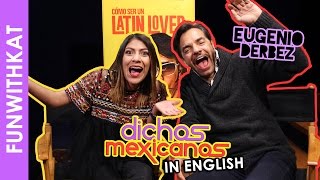 EUGENIO DERBEZ DICHOS MEXICANOS AL INGLES  Katia Nabil [upl. by Rorke]