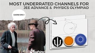 Most underrated channels for physics Olympiad amp physics enthusiasts physics [upl. by Aurelius507]