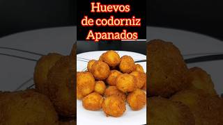 Huevos de Codorniz Apanados  Huevos de codorniz recetasdecocina viral [upl. by Elleral]