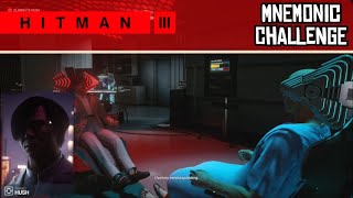 Hitman 3  Mnemonic Challenge  How To Kill Hush [upl. by Yardley]