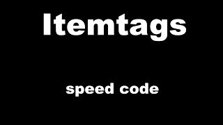 ItemTags  speed code  Freealts [upl. by Meekyh385]