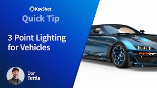 KeyShot Quick Tip  3 Point Lighting for Vehicles [upl. by Klement]