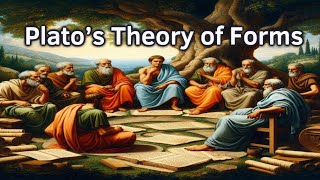 Plato’s Theory of Forms  Exploring Abstract Reality [upl. by Adalie]