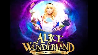 Alice in Wonderland [upl. by Nonnelg675]