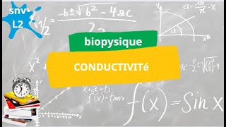 Biophysique snv la conductivité [upl. by Adnuahsal]