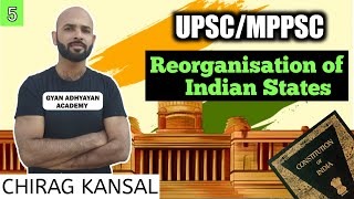 Reorganisation of States in India  reorganization of states in 1956 [upl. by Hayyifas]