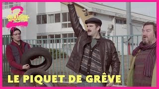 Le piquet de grève  Palmashow [upl. by Pergrim743]