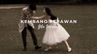 kembang perawan  GITA GUTAWAN lyrics [upl. by Epps489]