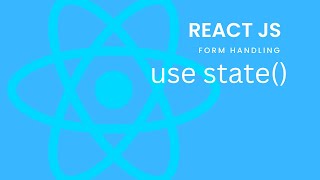 React JS  Class 10  Form Handling Using UseState  React Hook Form [upl. by Sternberg]