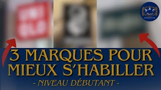 COMMENT mieux shabiller  Version débutant [upl. by Dettmer]