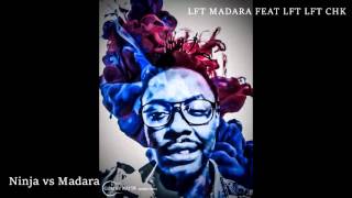 Ninja Vs Madara  LFT MADARA MUSIQUE MAHORAISE 2016 OUANGANI 97670 Prod by Omito [upl. by Ttej]