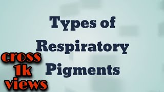 Types of Respiratory Pigments [upl. by Riess]