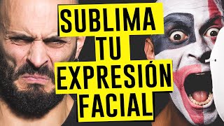 DOMINA tu ROSTRO 👉 14 EJERCICIOS GESTICULARES  BONUS 💙 6 EMOCIONES BÁSICAS [upl. by Aiduan]