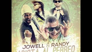 Adicta Al Perreo Jowell Y Randy Ft Luigi 21 Plus Y El Polak Doxis Edition 2013 [upl. by Anatole267]