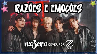 2Z  RAZÕES E EMOÇÕES NX ZERO COVER [upl. by Aldo]