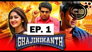 Ghajinikanth 2018  EPISODE 1  Tamil Cinema  ComedyRomance [upl. by Mairb]