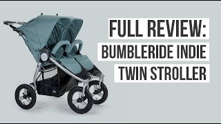 Full Review  Bumbleride Indie Twin [upl. by Ahsuoj]