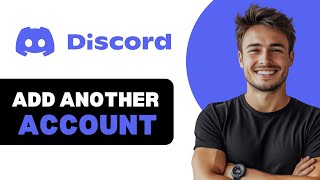 How To Add Another Account On Discord 2024 [upl. by Doraj954]