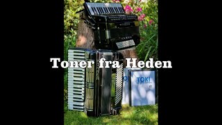 ToKi Toner fra Heden [upl. by Sesmar]