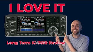 Icom IC7610  Long Term Review [upl. by Mroz359]