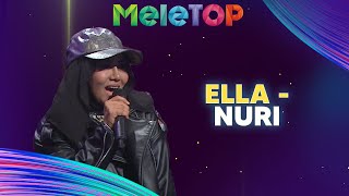 Ella  Nuri  MeleTOP  Hawa amp Zizan [upl. by Ricky]