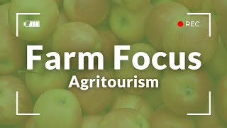 Farm Focus Agritourism [upl. by Alameda]