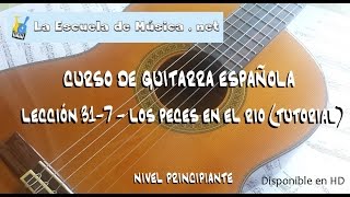 Tutorial del villancico Los Peces en el Río para guitarra fácil  Lección 317 [upl. by Saltzman]