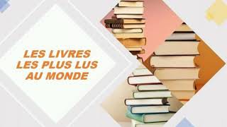 Les livres les plus lus au monde [upl. by Acimak192]