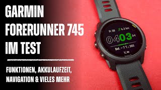 Garmin Forerunner 745 Testbericht Die perfekte Multisportuhr [upl. by Pavlov]