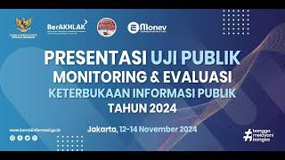 Uji Publik Monev KIP 2024 [upl. by Arihk229]