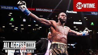 ALL ACCESS DAILY Wilder vs Breazeale  Epilogue  SHOWTIME [upl. by Onstad]