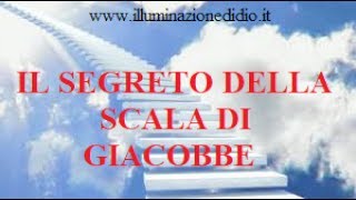 IL SEGRETO DELLA SCALA DI GIACOBBE [upl. by Perretta]