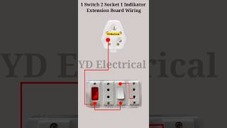 1 Switch 2 Socket 1 Indikator Extension Board Wiring 😇electrical board shorts viralvideo [upl. by Ycart742]