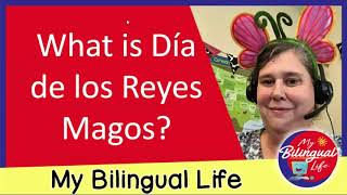 What is Día de los Reyes Magos or Three Kings Day  Learn about this Holiday Celebration [upl. by Eeloj]