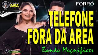 TELEFONE FORA DE ÁREA  BANDA MAGNÍFICOS  KARAOKÊ [upl. by Larimor]