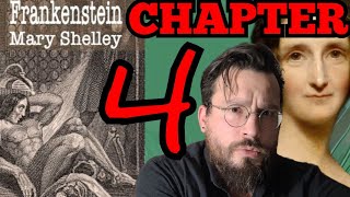 Frankenstein Chapter 4 by Mary Shelley Analysis Summary Meaning Explained Review [upl. by Anua716]