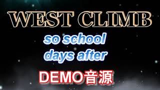 so school days after（DEMO音源） [upl. by Aviv]